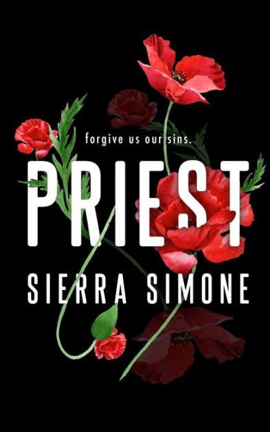 "Now you tell me how long it's been since your last confession, which was—". . Priest sierra simone audiobook free download